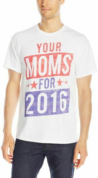 Freeze Men's Your Moms For 2016 T-Shirt, White, X-Large